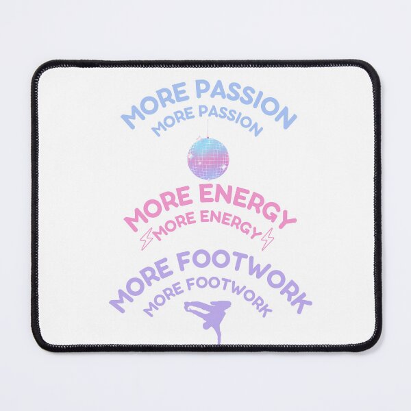Item preview, More passion more energy more footwork tiktok song  designed and sold by ArtsyAshUK.