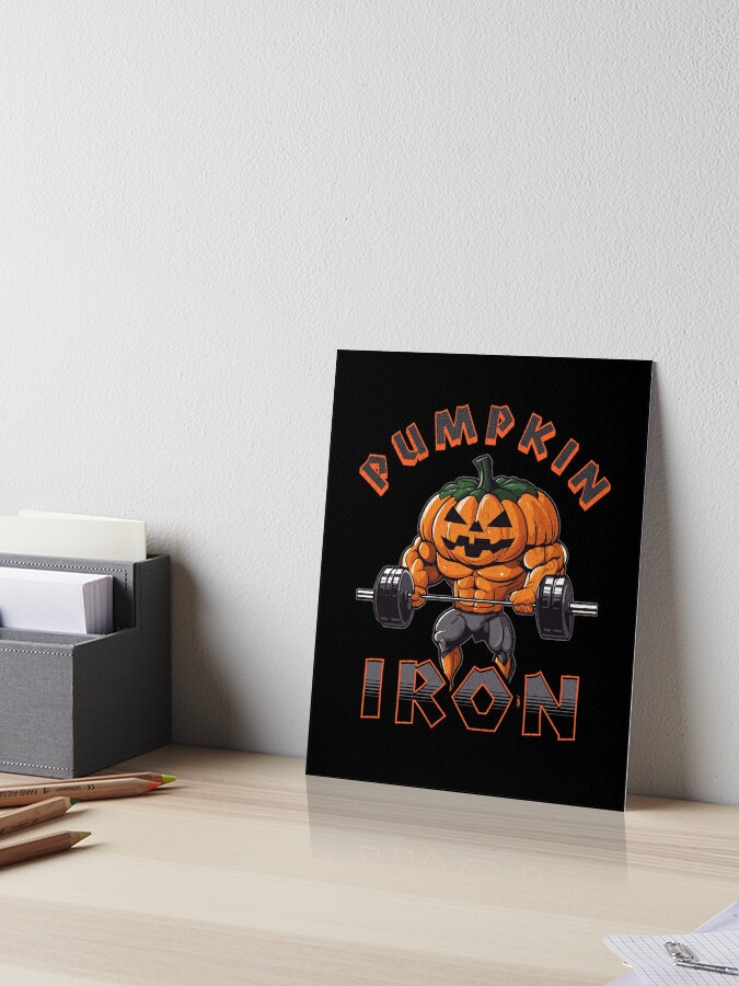 Pumpkin some Iron - Gym Halloween