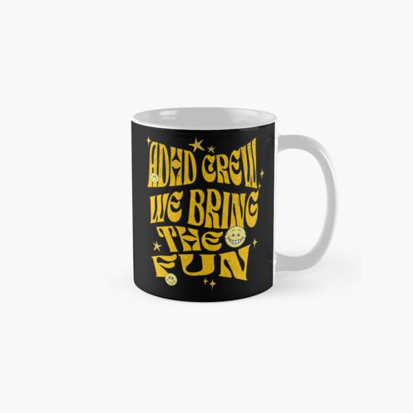 Item preview, ADHD crew we bring the fun, adhd gift funny design designed and sold by KHWD.