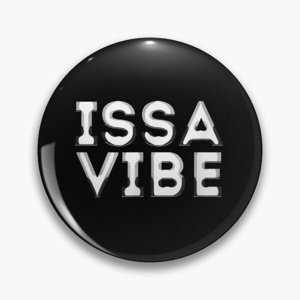 Item preview, Issa Vibe! Music Lover  designed and sold by PhilipLehman.
