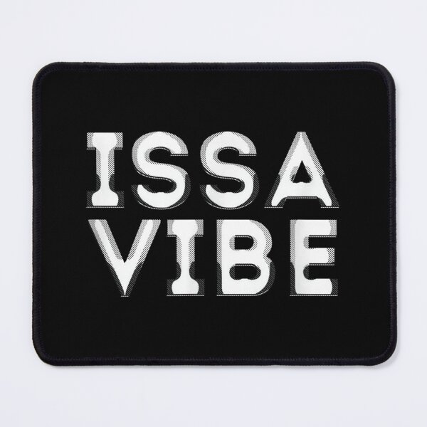 Item preview, Issa Vibe! Music Lover designed and sold by PhilipLehman.