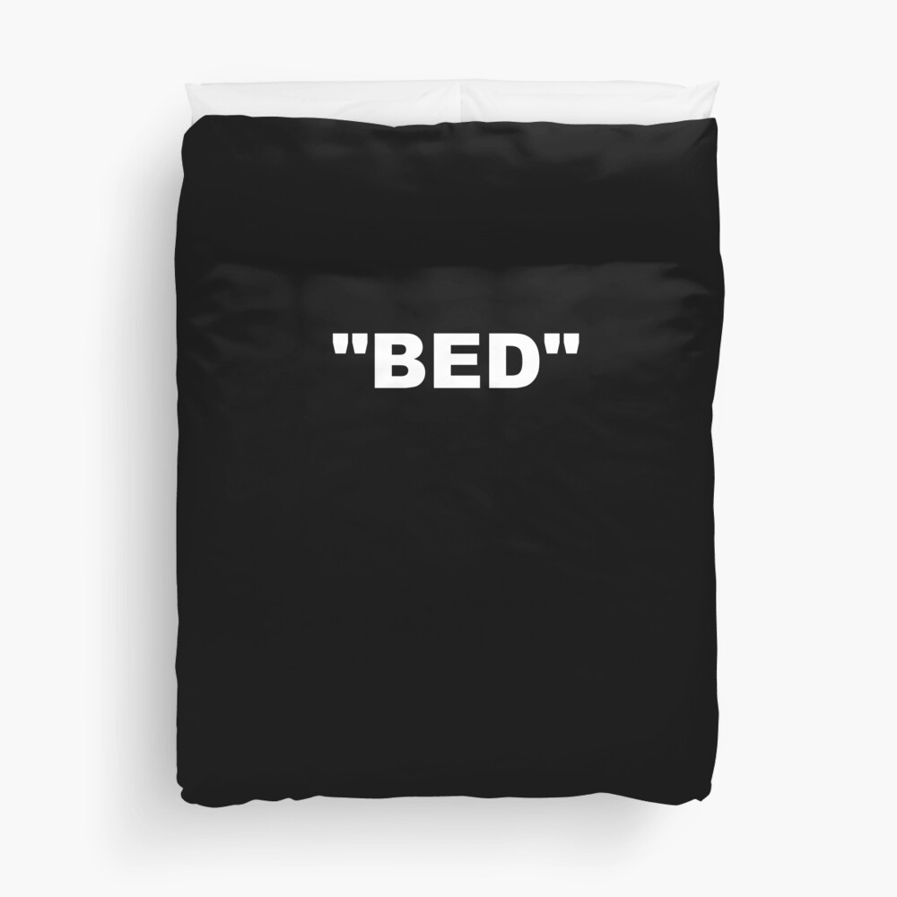 "BED" Duvet Cover