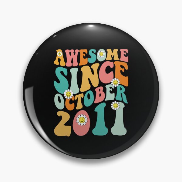 Item preview, Awesome Since October 2011 | Made In 2011 | Retro Groovy Birthday designed and sold by Christina-grich.