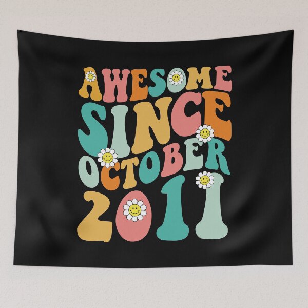 Item preview, Awesome Since October 2011 | Made In 2011 | Retro Groovy Birthday designed and sold by Christina-grich.