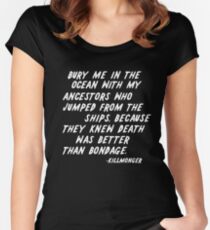 KILLMONGER QUOTE | BURY ME IN THE OCEAN Women's Fitted Scoop T-Shirt
