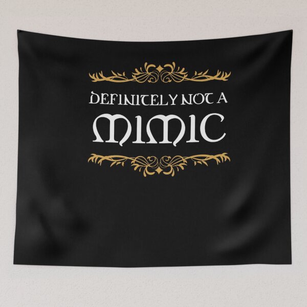 Item preview, Definitely not a Mimic Tabletop RPG Addict  	 designed and sold by clbkllcqroj47.