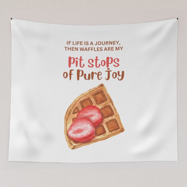 Item preview, If life is a journey,  then waffles are my pit stops of pure joy designed and sold by shopfindingbeni.