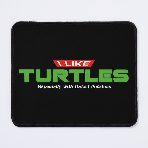 Item preview, I Like Turtles - Especially with Baked Potatoes designed and sold by Wonderbouy.