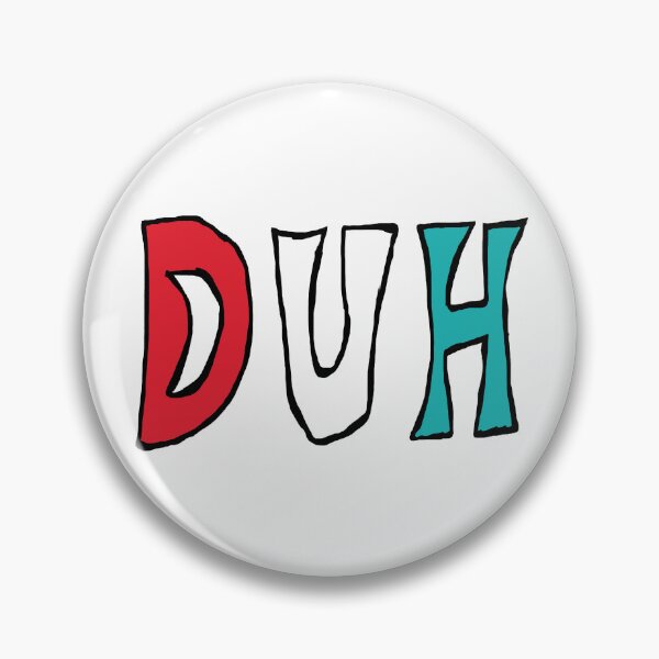Item preview, Duh designed and sold by Mark-Ewbie.