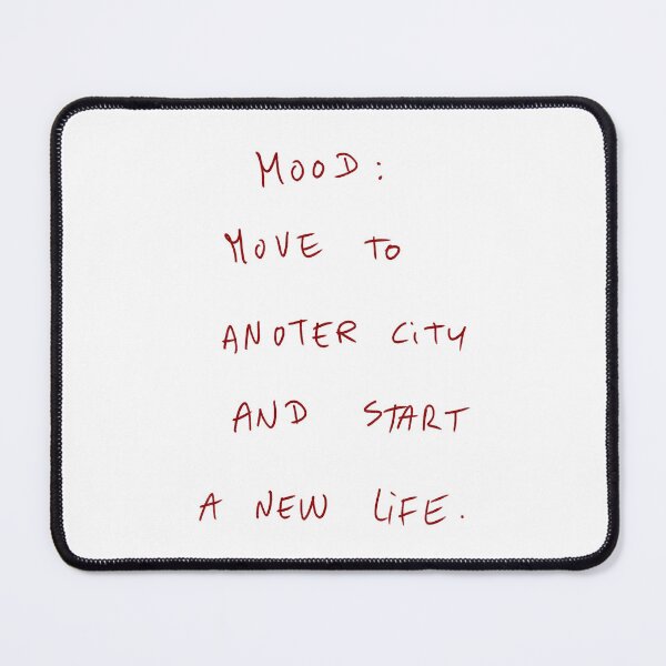 Item preview, Mood: Move To Another City And Start A New Life designed and sold by DreamersSoul.