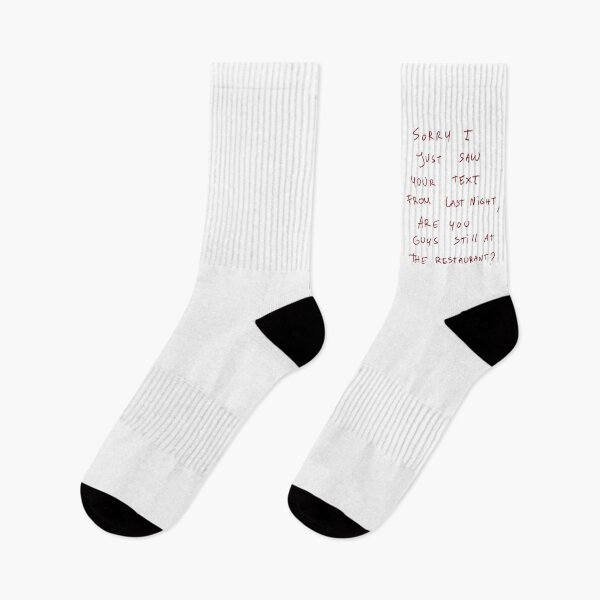 Item preview, Sorry I Just Saw Your Text From Last Night, Are You Guys Still At The Restaurant? designed and sold by DreamersSoul.