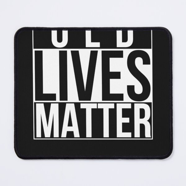 Item preview, Old Lives Matter Funny 40th 50th 60th 70th Birthday Seniors designed and sold by JasonHart66.