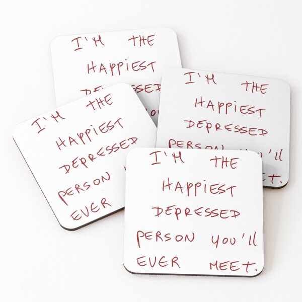 Item preview, I‘m The Happiest Depressed Person You’ll Ever Meet. designed and sold by DreamersSoul.