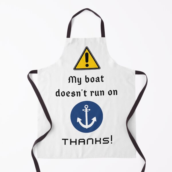 Item preview, My boat doesn't run on thanks designed and sold by Tenkodoo.