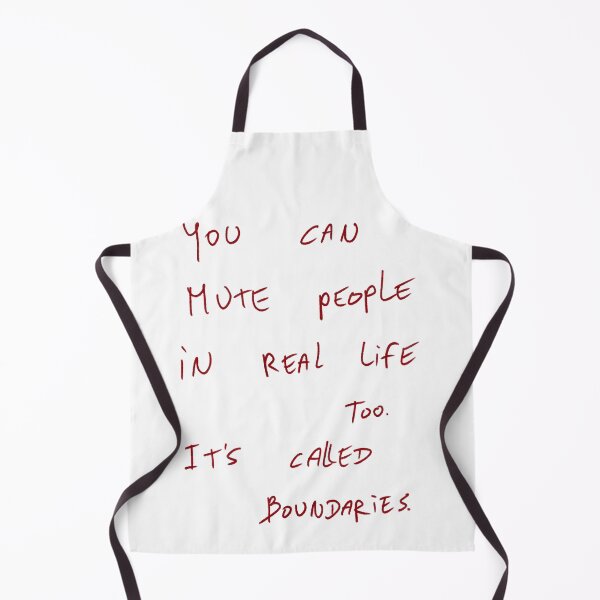 Item preview, You Can Mute People In Real Life Too. It’s Called Boundaries. designed and sold by DreamersSoul.