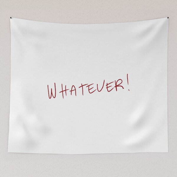 Item preview, Whatever! designed and sold by DreamersSoul.