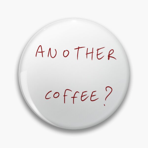 Item preview, Another Coffee? designed and sold by DreamersSoul.