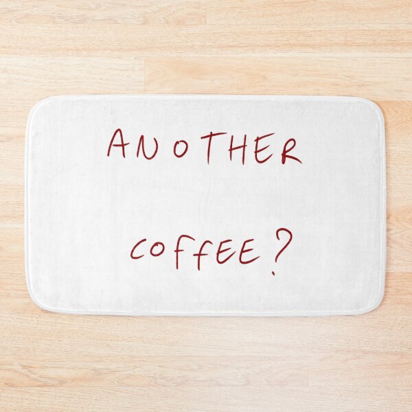 Item preview, Another Coffee? designed and sold by DreamersSoul.