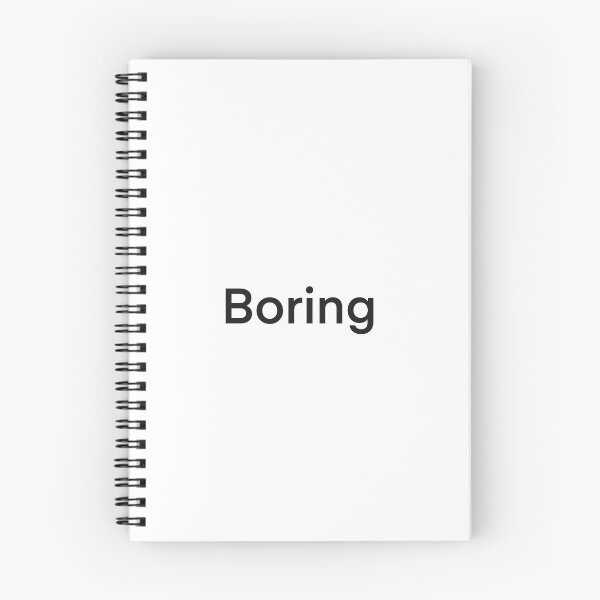 Item preview, A full screen up with the word boring down. designed and sold by lukesubbby.