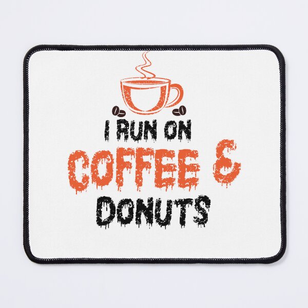 Artikelvorschau, Ich trinke Kaffee und Donuts entworfen und verkauft von teeuniq.