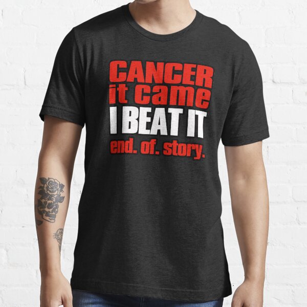"I beat cancer. Cancer free. Cancer survivor gift" Tshirt for Sale by