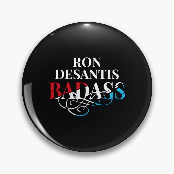 Item preview, ron desantis badass 	 		 designed and sold by mmcyborizh78.