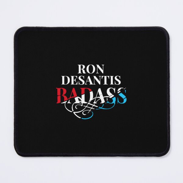 Item preview, ron desantis badass 	 		 designed and sold by mmcyborizh78.