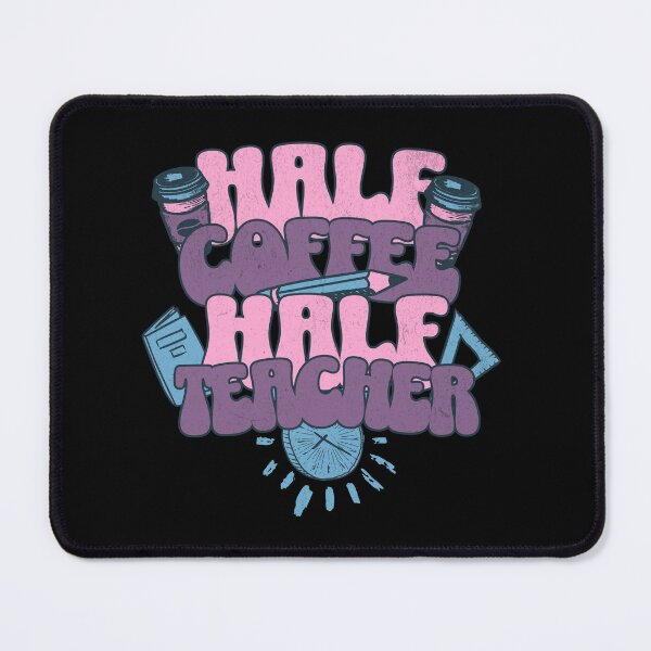 Item preview, Half Coffee Half Teacher | Funny Teacher | Love Coffee | Coffee Teacher | Cute Teacher designed and sold by ShoniwDesigns.