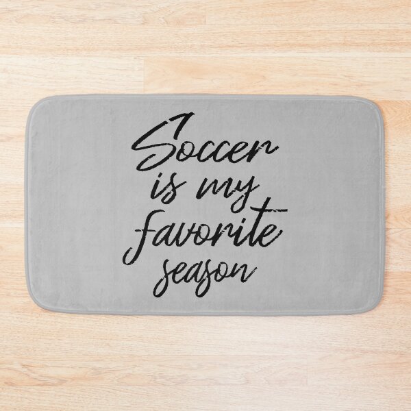 Item preview, Soccer Is My Favorite Season IV designed and sold by Lemon Pepper.