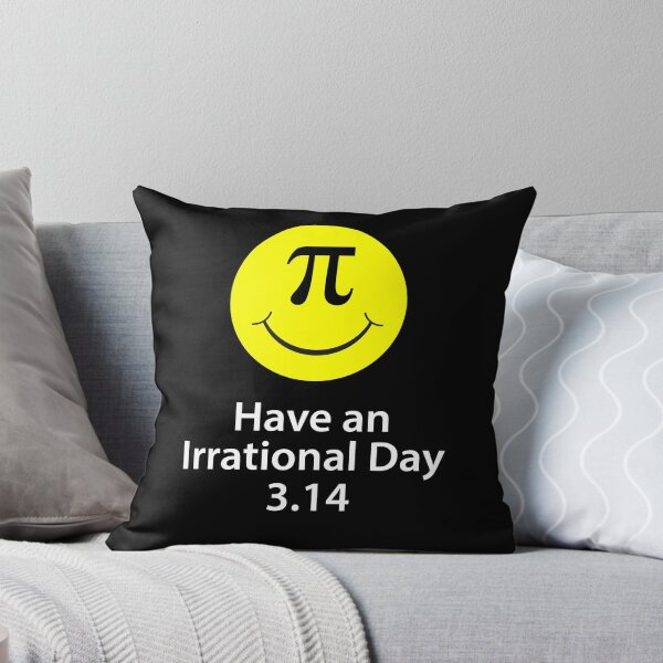 Item preview, Have An Irrational Day - Funny Pi Day Shirt designed and sold by mrsmitful.