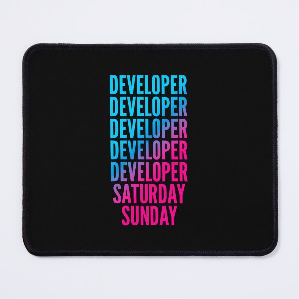 Item preview, Developer. Saturday. Sunday. For Developers 	 designed and sold by hkqeegao95.