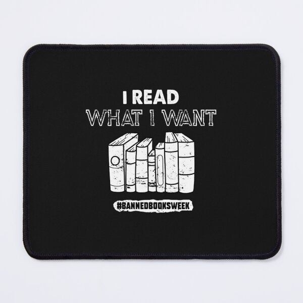 Item preview, I Read What I Want Banned Books Week - Banned books designed and sold by PetuniaaaTees.