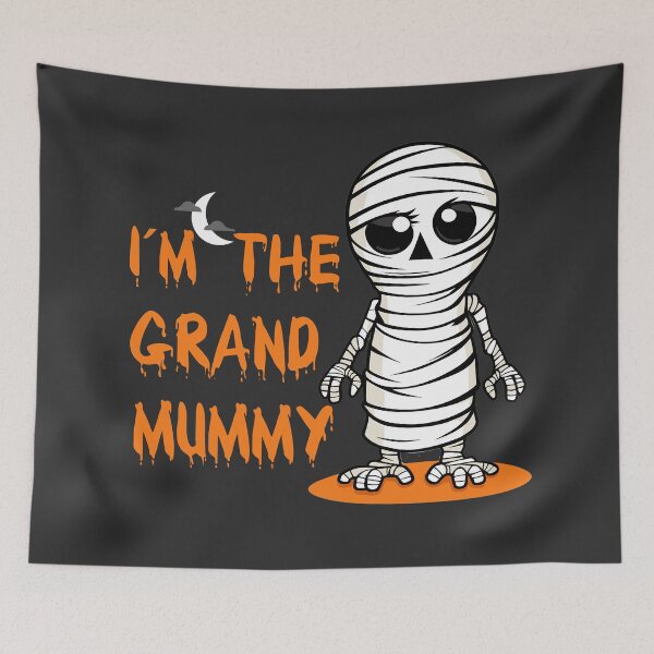 Item preview, Im the grand mummy designed and sold by tinytwist.