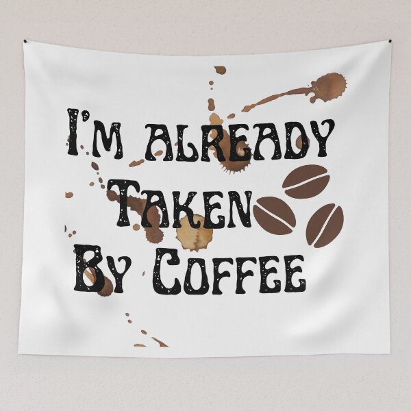 Item preview, I'm already taken by Coffee  designed and sold by Asmaa Abdul-Azim.