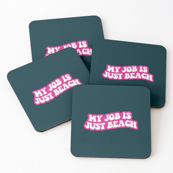 Item preview, my job is just beach designed and sold by MorganCasperr.