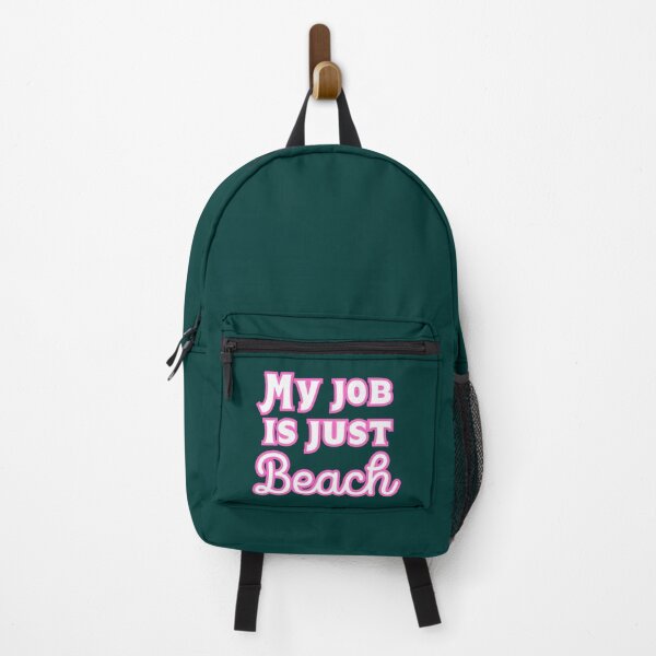 Item preview, My job is just beach designed and sold by MorganCasperr.
