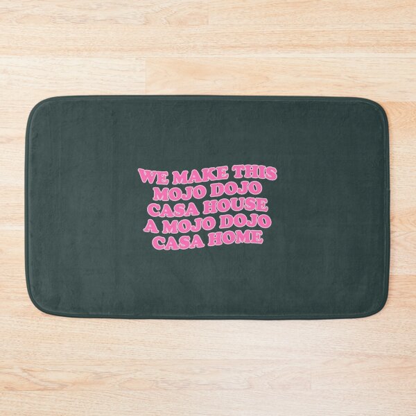 Item preview, We Make This Mojo Dojo Casa House A Mojo Dojo Casa Home   designed and sold by MorganCasperr.