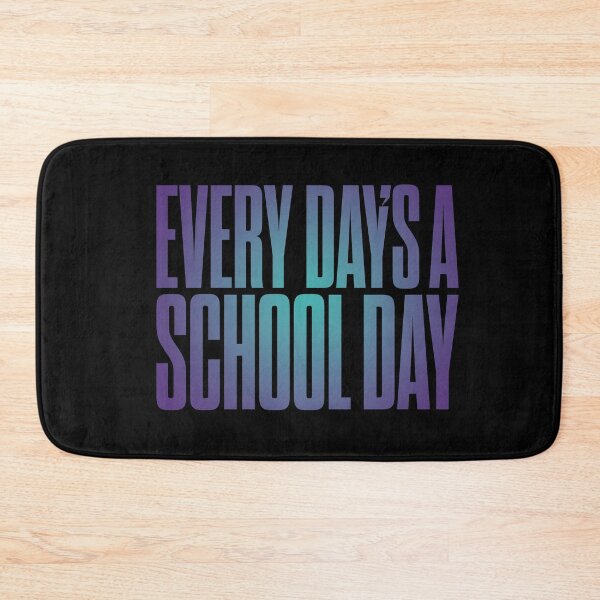 Item preview, Every day's a school day v.2 designed and sold by x1brett.