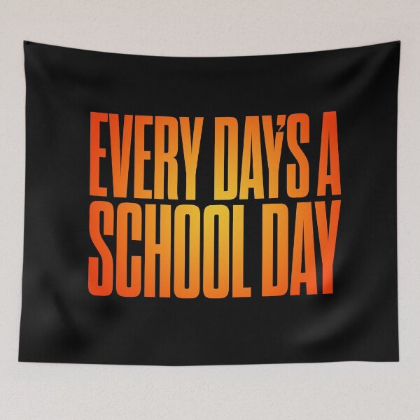 Item preview, Every day's a school day v.3 designed and sold by x1brett.