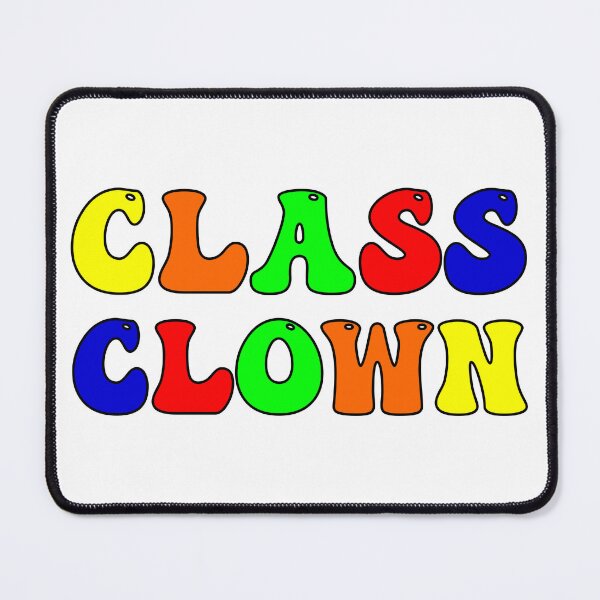 Item preview, Class Clown designed and sold by FootprintDesign.