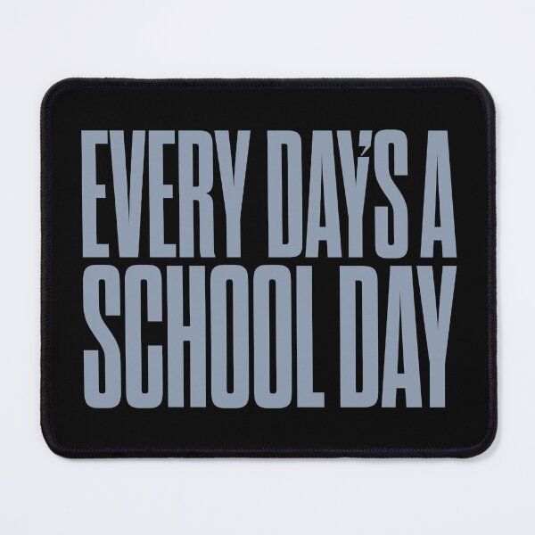 Item preview, Every day's a school day v.4 designed and sold by x1brett.