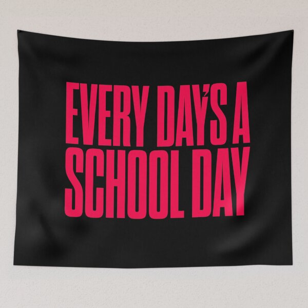 Item preview, Every day's a school day v.5 designed and sold by x1brett.