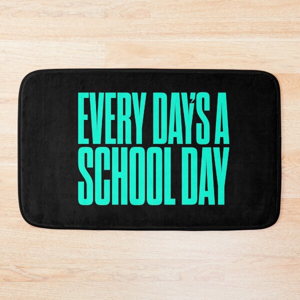 Item preview, Every day's a school day v.6 designed and sold by x1brett.