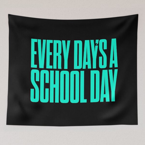 Item preview, Every day's a school day v.6 designed and sold by x1brett.