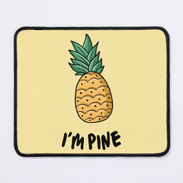 Item preview, I'm pine joke designed and sold by IzzyMusique.