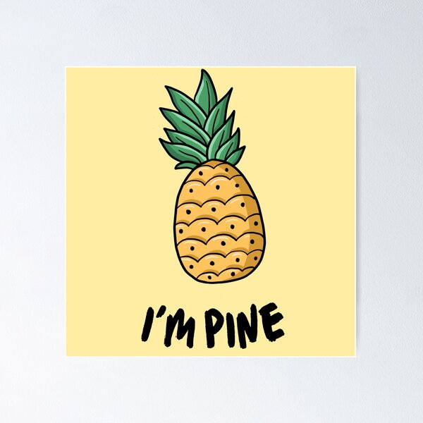 Item preview, I'm pine joke designed and sold by IzzyMusique.