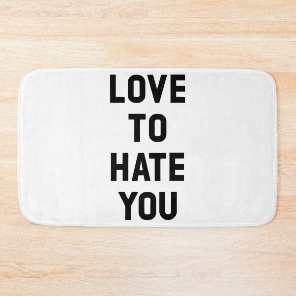 Item preview, Love to Hate You, black designed and sold by LanitaKeen.