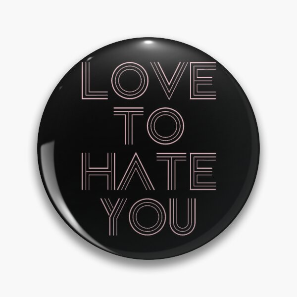 Item preview, Love to Hate You, pink designed and sold by LanitaKeen.