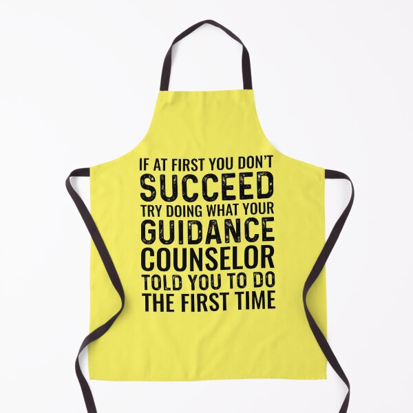 Item preview, Try Doing What Your Guidance Counselor Told You Funny designed and sold by kamrankhan.