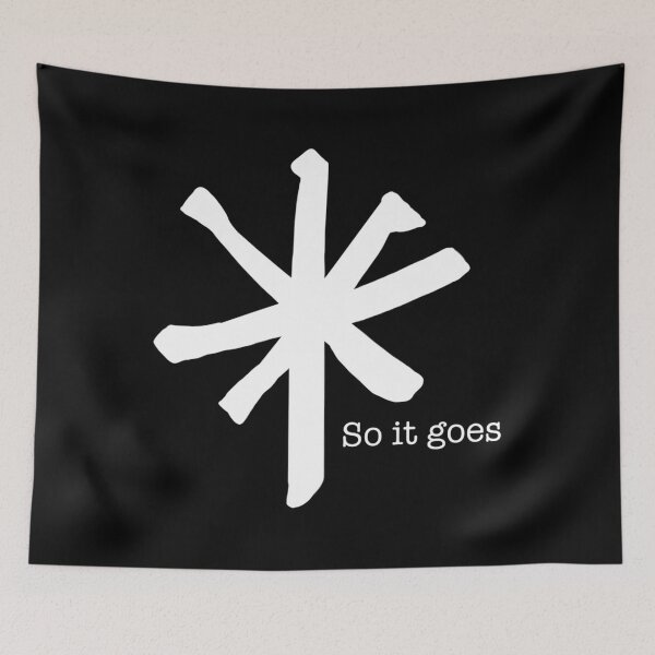 Item preview, So It Goes  	 designed and sold by mzqlsamj1.